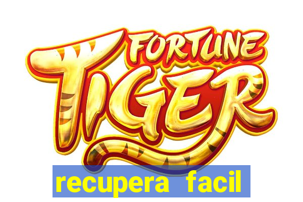 recupera facil reclame aqui